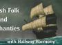 An Evening of Cornish Folk & Sea Shanties