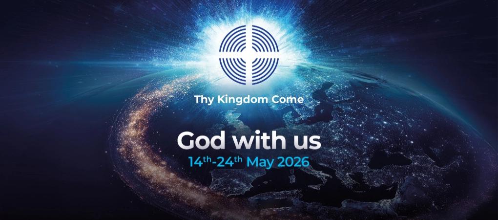 Thy Kingdom Come 14-24 May